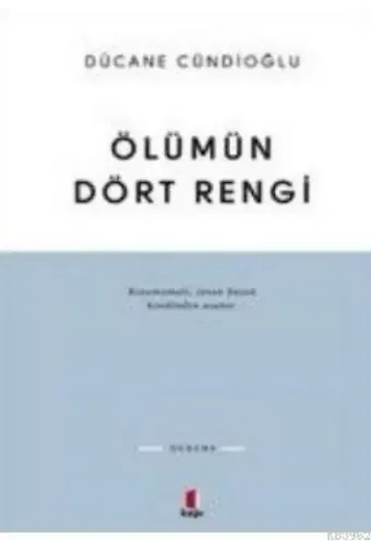 Ölümün Dört Rengi Vardır