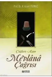 Mevlanâ Çağrısı - Prof. Dr. Hasan Kamil Yılmaz