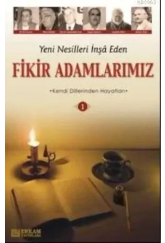 Fikir Adamlarımız - 1 - Y. Selman Tan