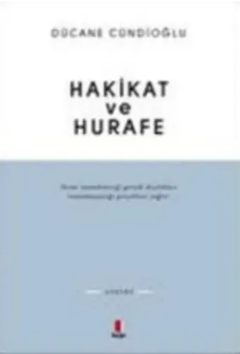 Hakikat ve Hurafe