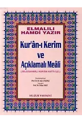 Kuran-ı Kerim ve Açıklamalı Meali - Cami Boy; Bilgisayar Hatlı