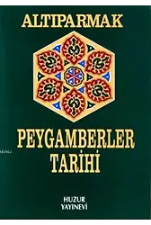 Altıparmak Peygamberler Tarihi