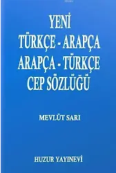 Yeni Türkçe-Arapça Arapça-Türkçe Cep Sözlüğü
