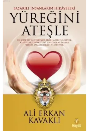Yüreğini Ateşle