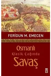 Osmanlı Klasik Çağında Savaş