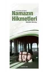 Namazın Hikmetleri | Abdullah Demiray
