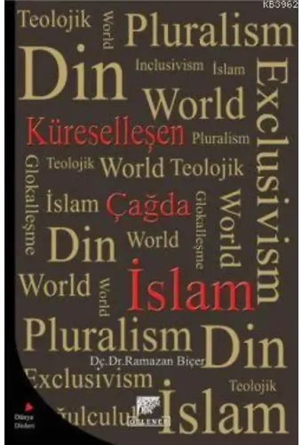 Küreselleşen Çağda İslam