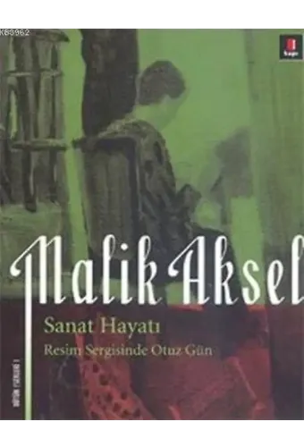 Sanat Hayatı; Resim Sergisinde Otuz Gün