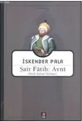 Şair Fâtih: Avnî; Fâtih Sultan Mehmet