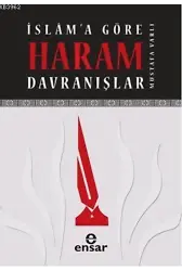 İslama Göre Haram Davranışlar