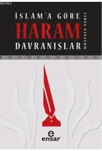 İslama Göre Haram Davranışlar