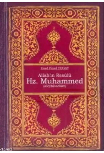 Allah'ın Resülü Hz. Muhammed