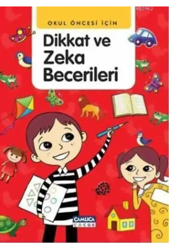 Okul Öncesi Dikkat ve Zeka Becerileri