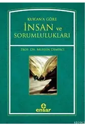 Kur'an'a Göre İnsan ve Sorumlulukları