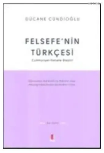 Felsefenin Türkçesi; Cumhuriyet Felsefe-Eleştiri