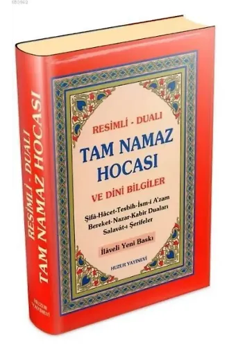 Tam Namaz Hocası ve Dini Bilgiler (Şamua); Resimli - Dualı