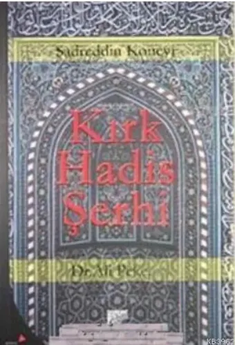 Kırk Hadis Şerhi