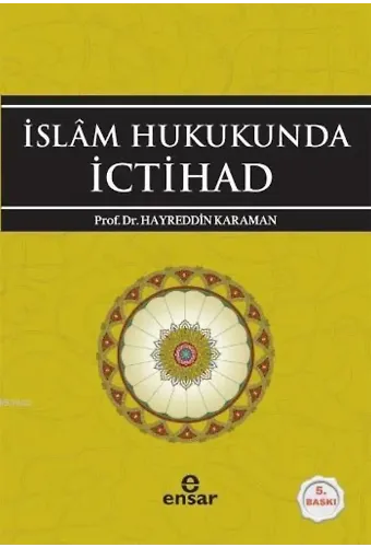 İslam Hukukunda İctihat