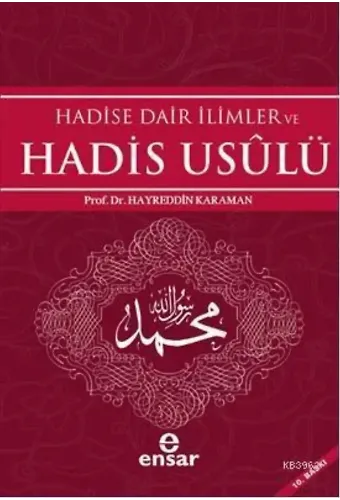 Hadise Dair İlimler ve Hadis Usulü