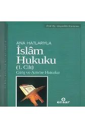 Anahatlarıyla İslam Hukuku Cilt 1