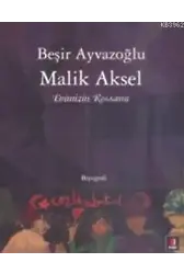 Evimizin Ressamı - Malik Aksel