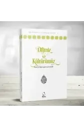 Dilimiz ve Kültürümüz