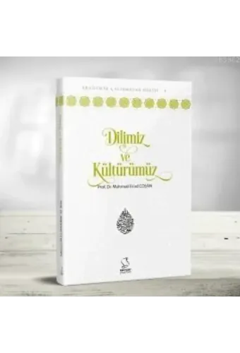 Dilimiz ve Kültürümüz