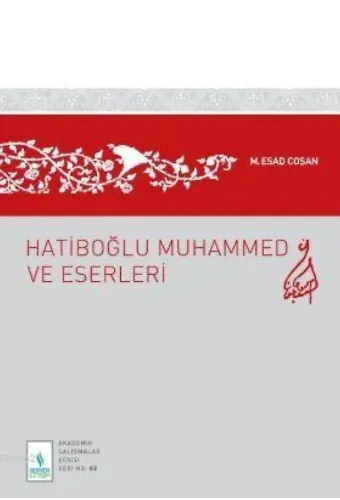 Hatiboğlu Muhammed ve Eserleri