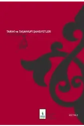 Tarihi ve Tasavvufi Şahsiyetler