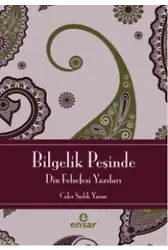 Bilgelik Peşinde; Din Felsefesi Yazıları