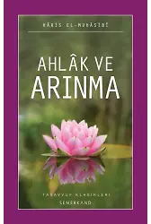 Ahlak ve Arınma | Haris El-Muhasibi