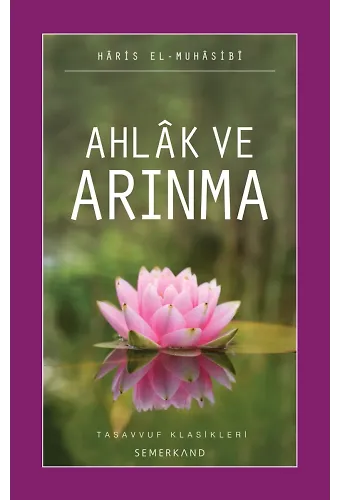 Ahlak ve Arınma | Haris El-Muhasibi