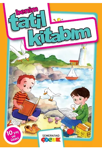 Benim Tatil Kitabım - 10 Yaş | Nazan Bülbül