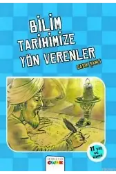 Bilim Tarihimize Yön Verenler
