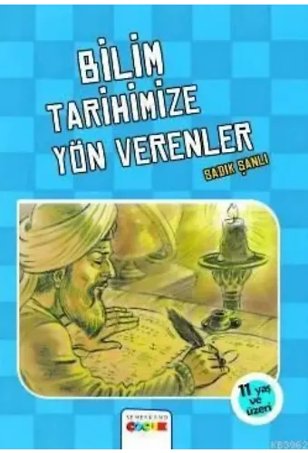 Bilim Tarihimize Yön Verenler