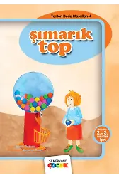 Şımarık Top | Kamile Özdemir