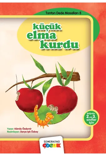 Küçük Elma Kurdu | Kamile Özdemir