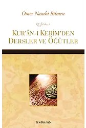 Kuranı Kerimden Dersler ve Öğütler | Ömer Nasuhi Bilmen