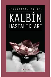 Kalbin Hastalıkları 3 | Siraceddin Önlüer