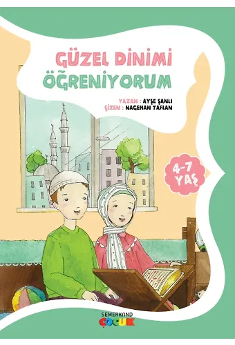 Güzel Dinimi Öğreniyorum | Ayşe Şanlı