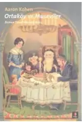 Ortaköy ve Museviler; Zaman Tünelinden Bir Bakış