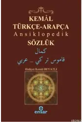 Kemal Türkçe Arapça Ansiklopedik Sözlük