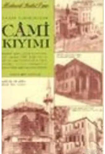 Yakın Tarihimizde Cami Kıyımı