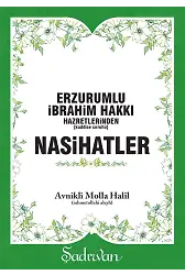 Nasihatler - Erzurumlu İbrahim Hakkı | Avnikli Molla Halil
