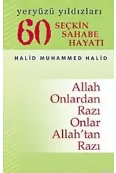 60 Seçkin Sahabe Hayatı; Yeryüzü Yıldızları