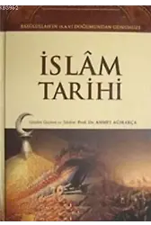 İslam Tarihi (2 Cilt Takım); Rasulullah'ın (S.A.V.) Doğumundan Günümüze