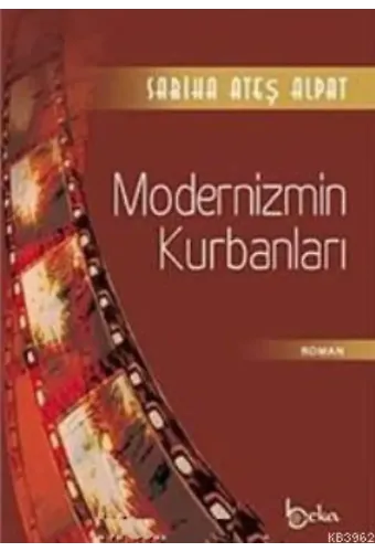Modernizmin Kurbanları