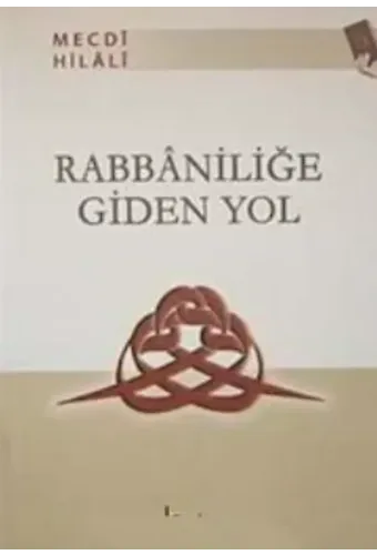 Rabbaniliğe Giden Yol