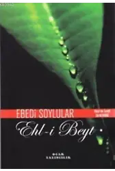 Ebedi Soylular; Ehl-i Beyt