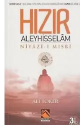 Hızır Aleyhisselam Niyaz-ı Mısri
